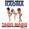 Danca Tago Mago (Radio Remix) [feat. Fab Faya] - Single album lyrics, reviews, download