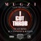 I Got Throb (feat. D. Cannons & Kaveo) - Mugzi lyrics