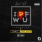 Idfwu (feat. Slim T & Yung Deepo) - Spliff lyrics