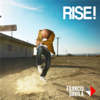 Rise! - Francis Davila