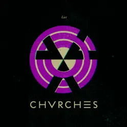 Lies - Chvrches