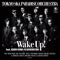 Wake Up! (feat. Asian Kung-Fu Generation) - Tokyo Ska Paradise Orchestra lyrics