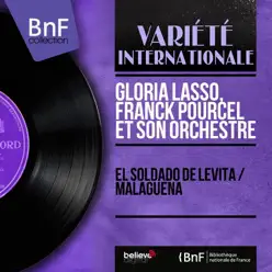 El Soldado de Levita / Malagueña (Mono Version) - Single - Franck Pourcel El Soldado de Levita / Malagueña (Mono Version) - Single - Franck Pourcel