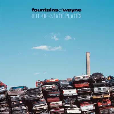 Out-of-State Plates - Fountains Of Wayne
