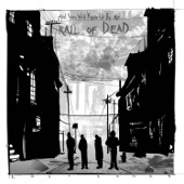 ...And You Will Know Us By the Trail of Dead - Catatonic