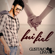 Fui Fiel - Gusttavo Lima