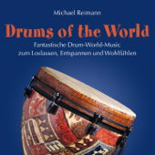 Drums of the World - Michael Reimann