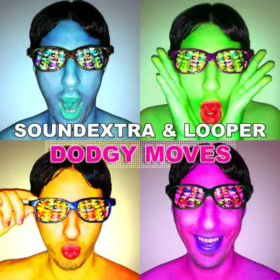 Dodgy Moves (Radio Edit) - Single - Looper