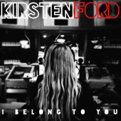 I Belong to You - Kirsten Ford