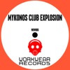 Mykonos Club Explosion (Best of 2013), 2013