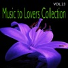 Music to Lovers Collection, Vol. 23