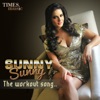 Sunny Sunny, The Workout Song - Single