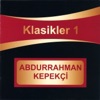 Abdurrahman Kepekçi - Bire Bire Ol Mezarlık
