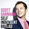 Self Indulgent Ballad - Scott Garnham & Steven Luke Walker