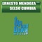 Selso Cumbia - Ernesto Mendoza lyrics