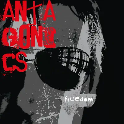 Freedom - Antagònics Freedom - Antagònics