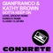 Gotta Keep On (KaiMack Remix) - Gianfranco & Kathy Brown lyrics