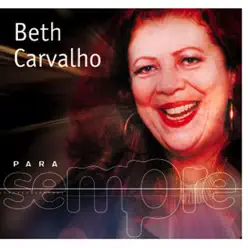 Para Sempre: Beth Carvalho - Beth Carvalho