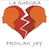 La Suegra - Single, 2014