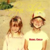 Rebel Child - EP