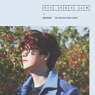 Fall, Once Again - The 2nd Mini Album - Kyuhyun Fall, Once Again - The 2nd Mini Album - Kyuhyun