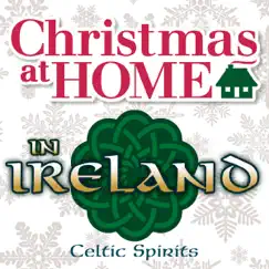 Christmas at Home in Ireland by Celtic Spirits album reviews, ratings, credits