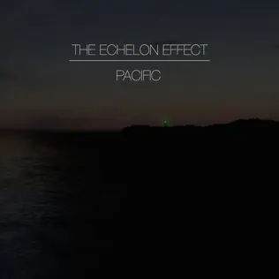descargar álbum The Echelon Effect - Pacific