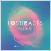 Lost Traces - Single album lyrics, reviews, download