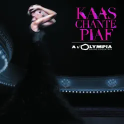 Kaas chante Piaf à l'Olympia (Live) - Patricia Kaas