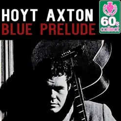 Blue Prelude (Remastered) - Single - Hoyt Axton
