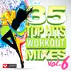 Stream & download 35 Top Hits, Vol. 6 - Workout Mixes
