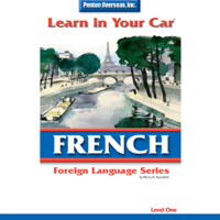 Henry N. Raymond - Learn in Your Car: French, Level 1 (Unabridged) artwork