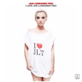 I Love Jan Lundgren Trio artwork