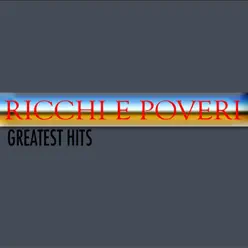 Ricchi e poveri (Greatest hits) - Ricchi e Poveri