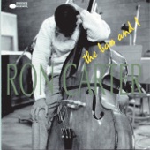 Ron Carter - I Remember Clifford
