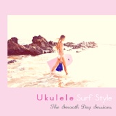 Ukulele Surf Style (Acoustic Style Covers) artwork