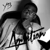 Ambition - Single album lyrics, reviews, download