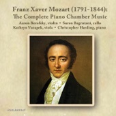 Franz Xaver Mozart: The Complete Piano Chamber Music artwork