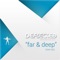 Far & Deep (DJ EFX's What's Up Mix) - Tony Ess lyrics