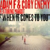 When It Comes To You (feat. Margot) - Single