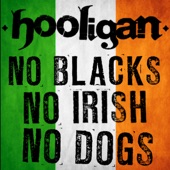 No Blacks, No Irish, No Dogs artwork