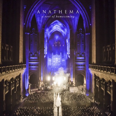 A Sort of Homecoming - Anathema
