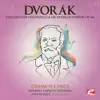 Stream & download Dvořák: Concerto for Violoncello and Orchestra in B Minor, Op. 104, B. 191 (Remastered)