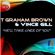He'll Take Care of You (feat. Vince Gill) - T. Graham Brown