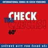 Check the Czechs! 60' - International Songs In Czech Language Versions