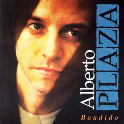 Bandido - Alberto Plaza