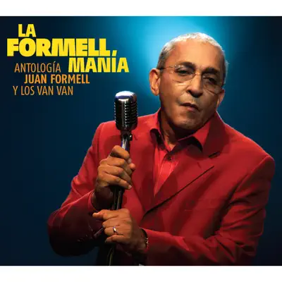 La Formellmanía - Antología de Juan Formell y Los Van Van, Vol. III - Los Van Van