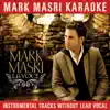 Mark Masri Karaoke - La voce (Instrumental Tracks Without Lead Vocal) album lyrics, reviews, download