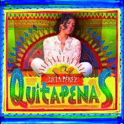 Quitapenas - Lucia Perez