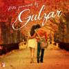 Hits Penned By Gulzar - A.R. Rahman & Shankar Ehsaan Loy